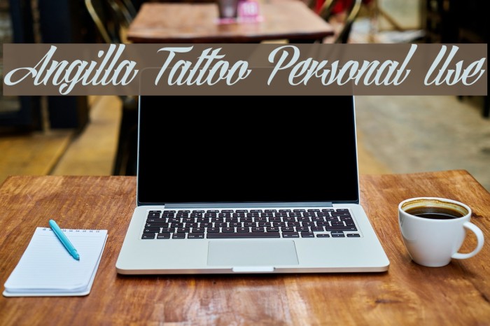 FontsMarketcom  Details of Angilla Tattoo Personal Use font