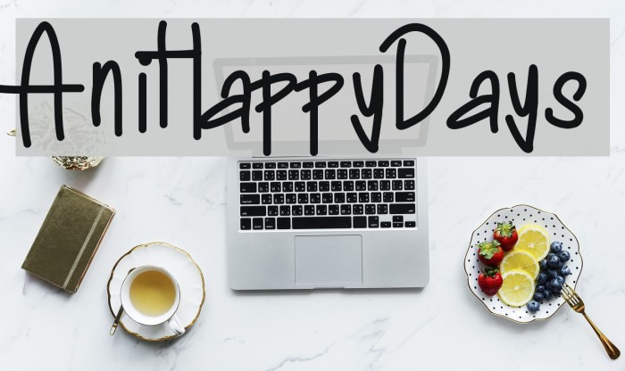 AniHappyDays Font examples