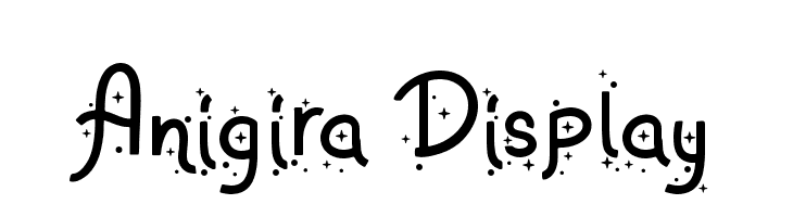 Anigira Display  नि: शुल्क फ़ॉन्ट्स डाउनलोड