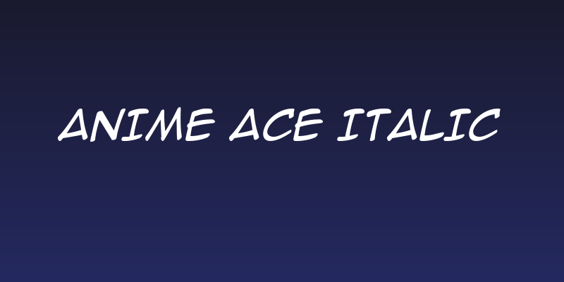 Anime Ace Italic Social Header