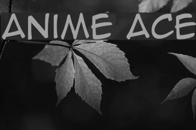 Anime Ace Font examples