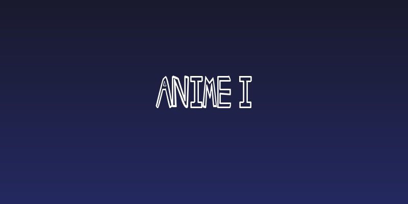 Anime I Social Header
