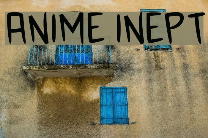Anime Inept フォント examples