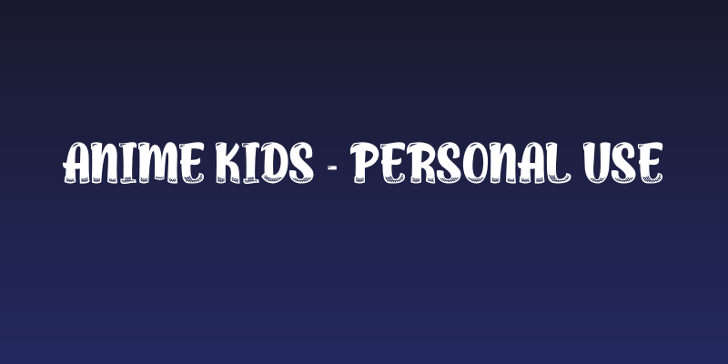Anime Kids - Personal Use Social Header