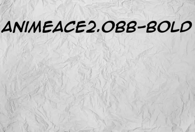 AnimeAce2.0BB-Bold フォント examples