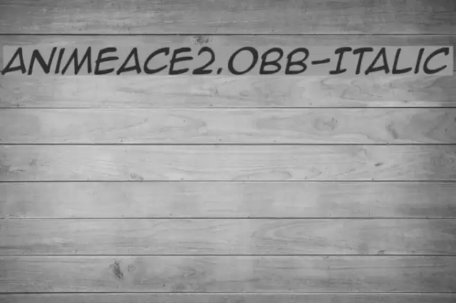 AnimeAce2.0BB-Italic Font examples