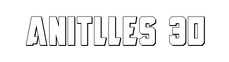 Anitlles 3D  font caratteri gratis