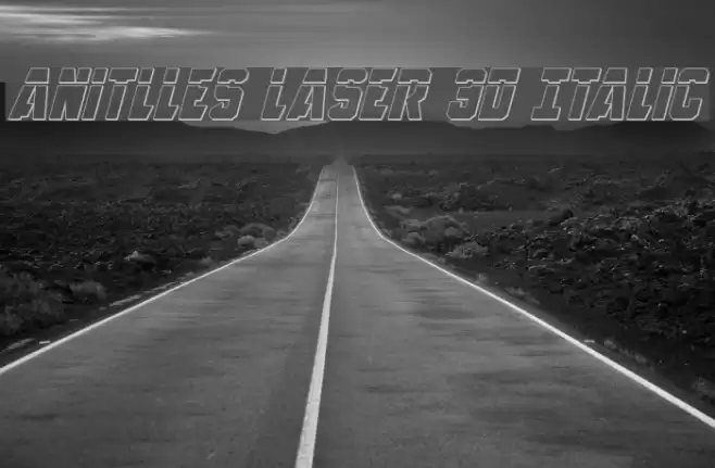 Anitlles Laser 3D Italic Font examples