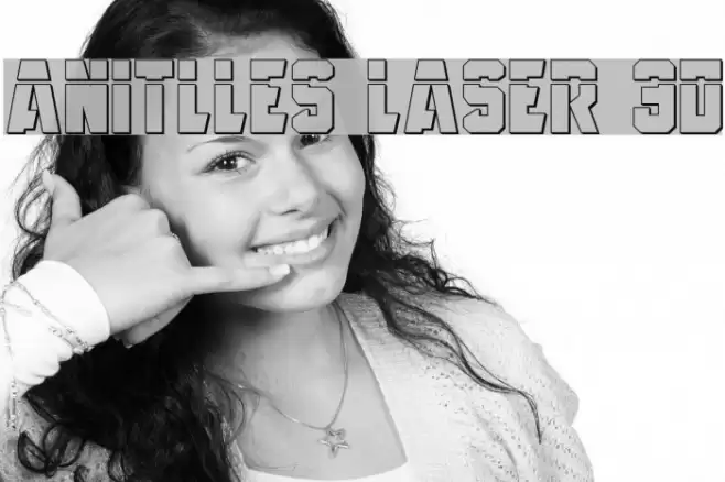 Anitlles Laser 3D フォント examples