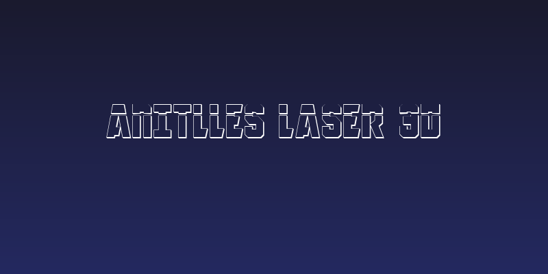 Anitlles Laser 3D Social Header