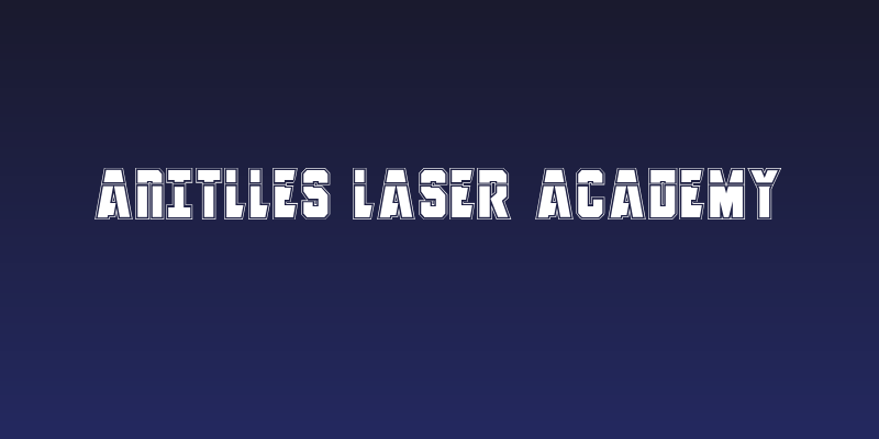 Anitlles Laser Academy Social Header