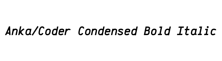Anka/Coder Condensed Bold Italic  Скачать бесплатные шрифты