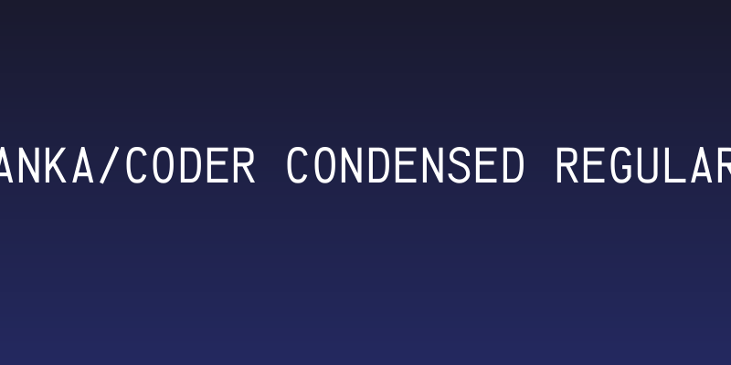 Anka/Coder Condensed Regular Social Header