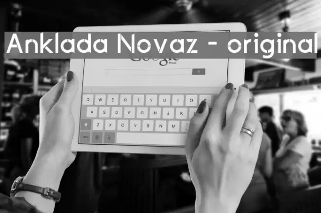 Anklada Novaz - original Font examples