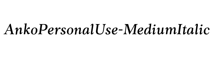 AnkoPersonalUse-MediumItalic  Free Fonts Download