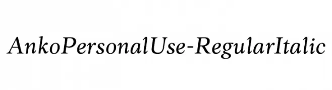 AnkoPersonalUse-RegularItalic  Frei Schriftart Herunterladen