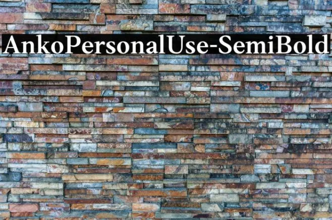 AnkoPersonalUse-SemiBold Example 3