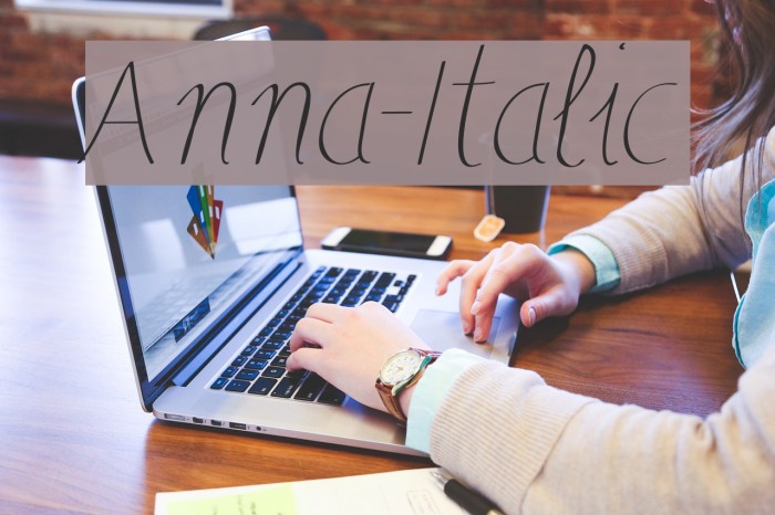 Anna-Italic Fonte examples