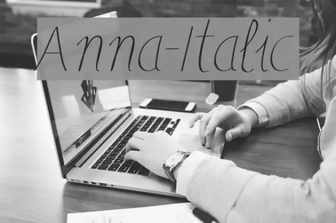 Anna-Italic Fonte examples
