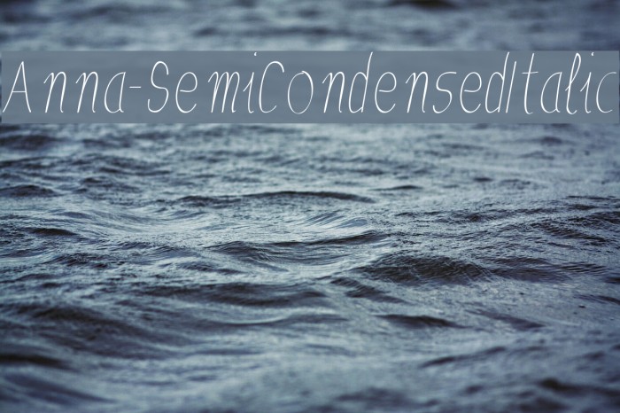Anna-SemiCondensedItalic Font examples
