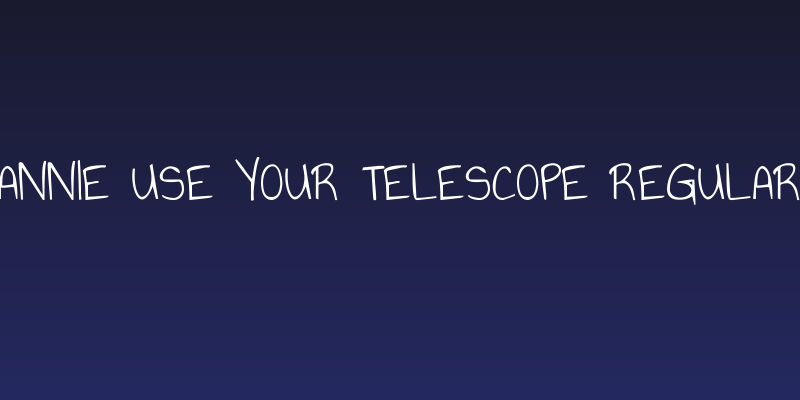 Annie Use Your Telescope Regular Social Header