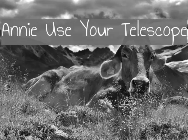 Annie Use Your Telescope फ़ॉन्ट examples