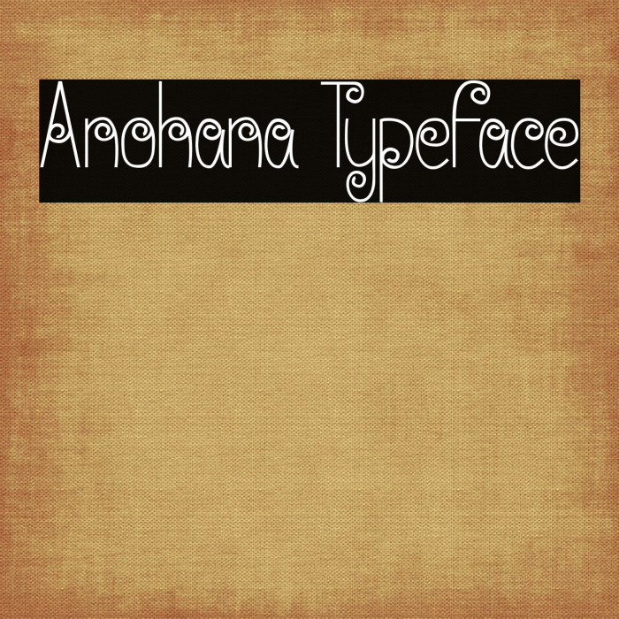 Anohana Typeface Font examples