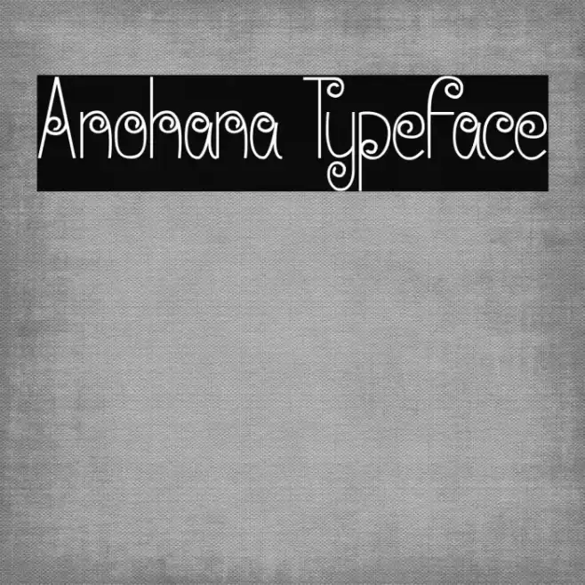 Anohana Typeface Шрифта examples