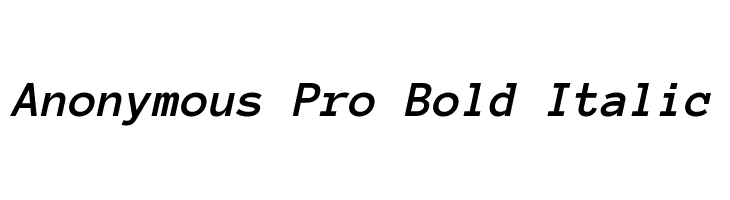 Anonymous Pro Bold Italic Font