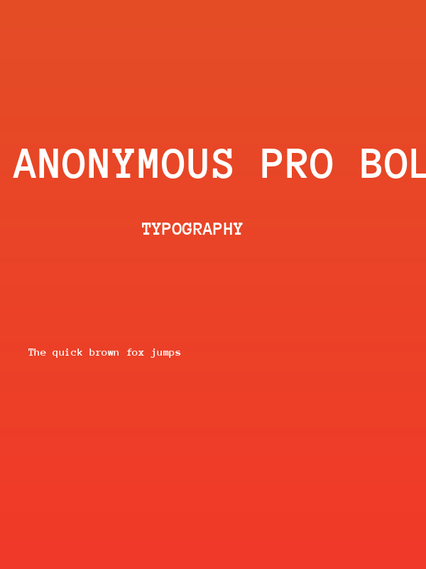 Anonymous Pro Bold Poster