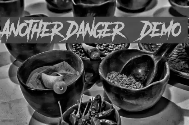 Another Danger - Demo Font examples