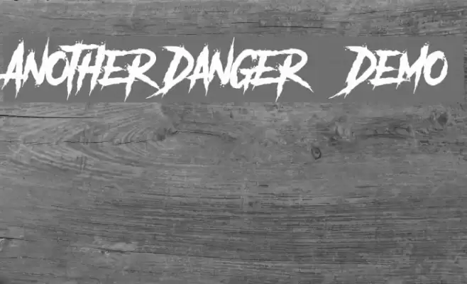 Another Danger - Demo Font examples