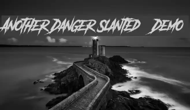 Another Danger Slanted - Demo Font examples