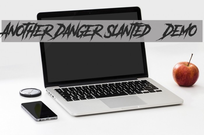 Another Danger Slanted - Demo Fonte examples
