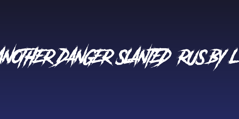 Another Danger Slanted(RUS BY L Social Header