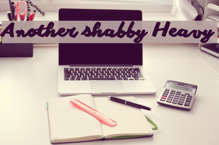 Another shabby Heavy Font examples