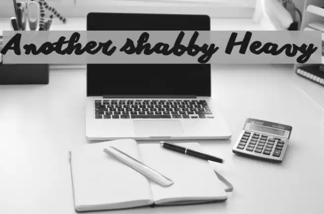 Another shabby Heavy Font examples