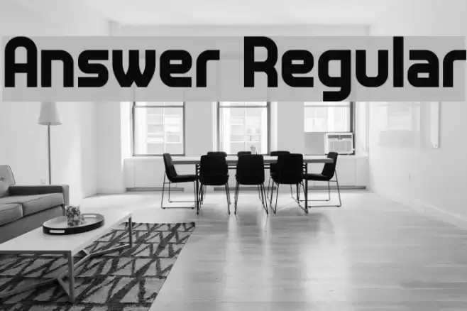 Answer Regular Font examples