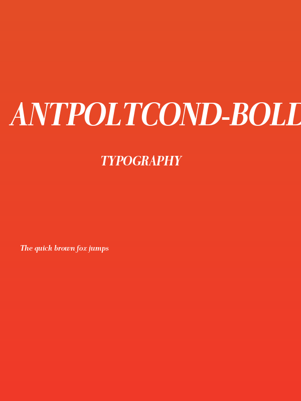 AntPoltCond-BoldItalic Poster