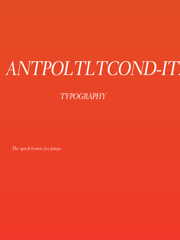 AntPoltLtCond-Italic Poster
