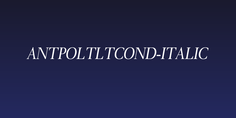 AntPoltLtCond-Italic Social Header