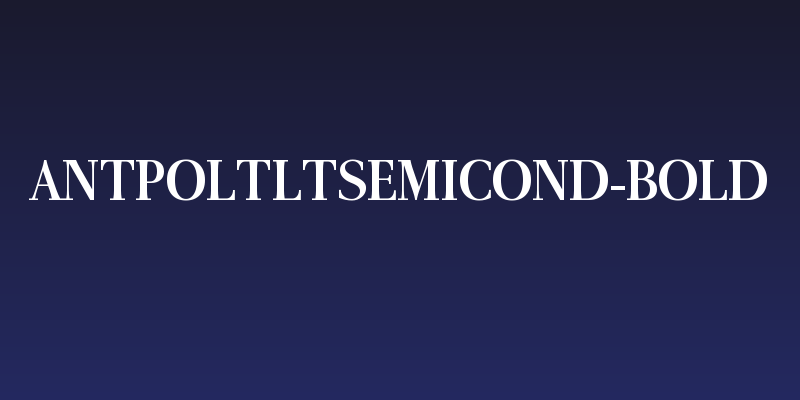 AntPoltLtSemiCond-Bold Social Header