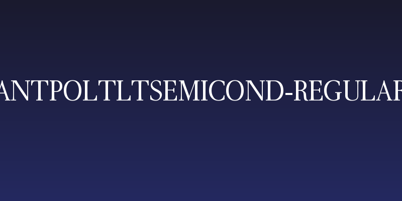 AntPoltLtSemiCond-Regular Social Header
