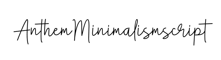 Anthem Minimalism script  Скачать бесплатные шрифты