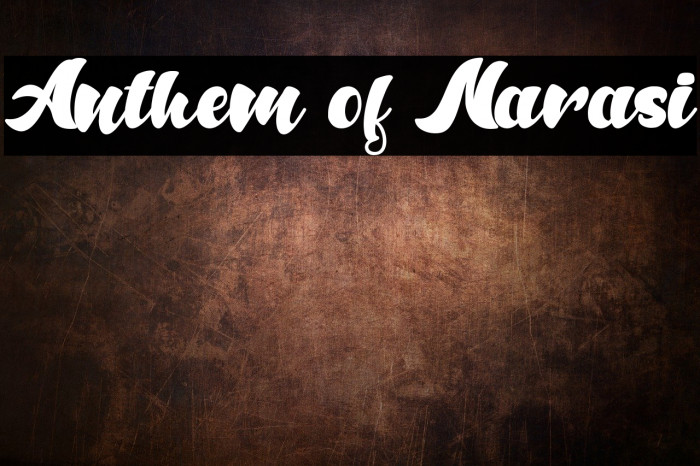 Anthem of Narasi Font examples