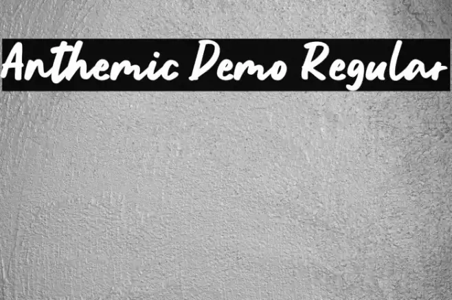 Anthemic Demo Regular Schriftart examples