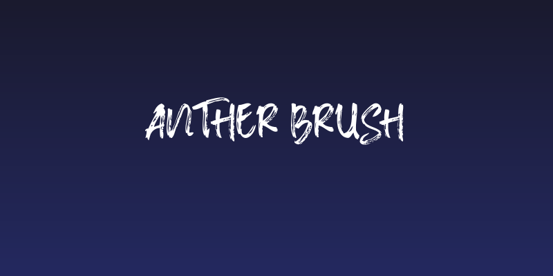 Anther Brush Social Header