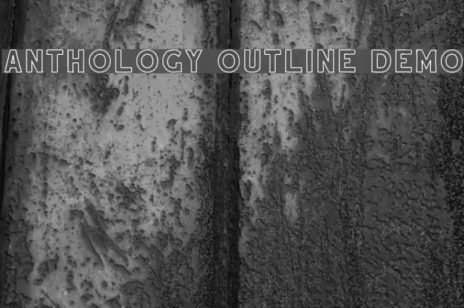 Anthology Outline DEMO Font examples
