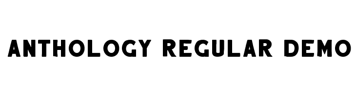 Anthology Regular DEMO Шрифта