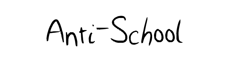 Anti-School Fonte